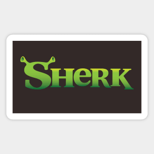 Sherk Magnet